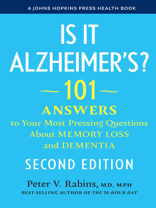 Title details for Is It Alzheimer's? by Peter V. Rabins - Available